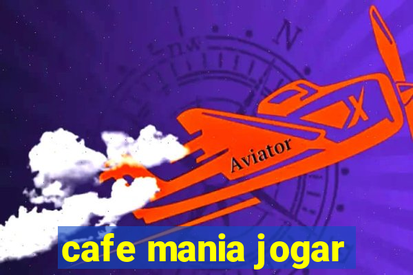 cafe mania jogar